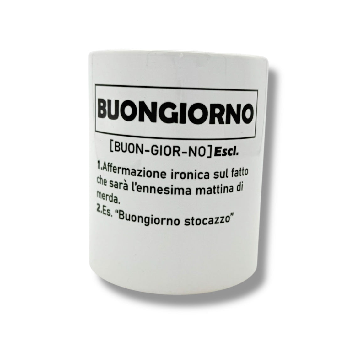 TAZZA - BUONGIORNO (Definizione)