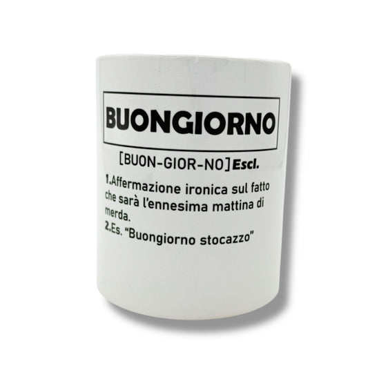TAZZA - BUONGIORNO (Definizione)