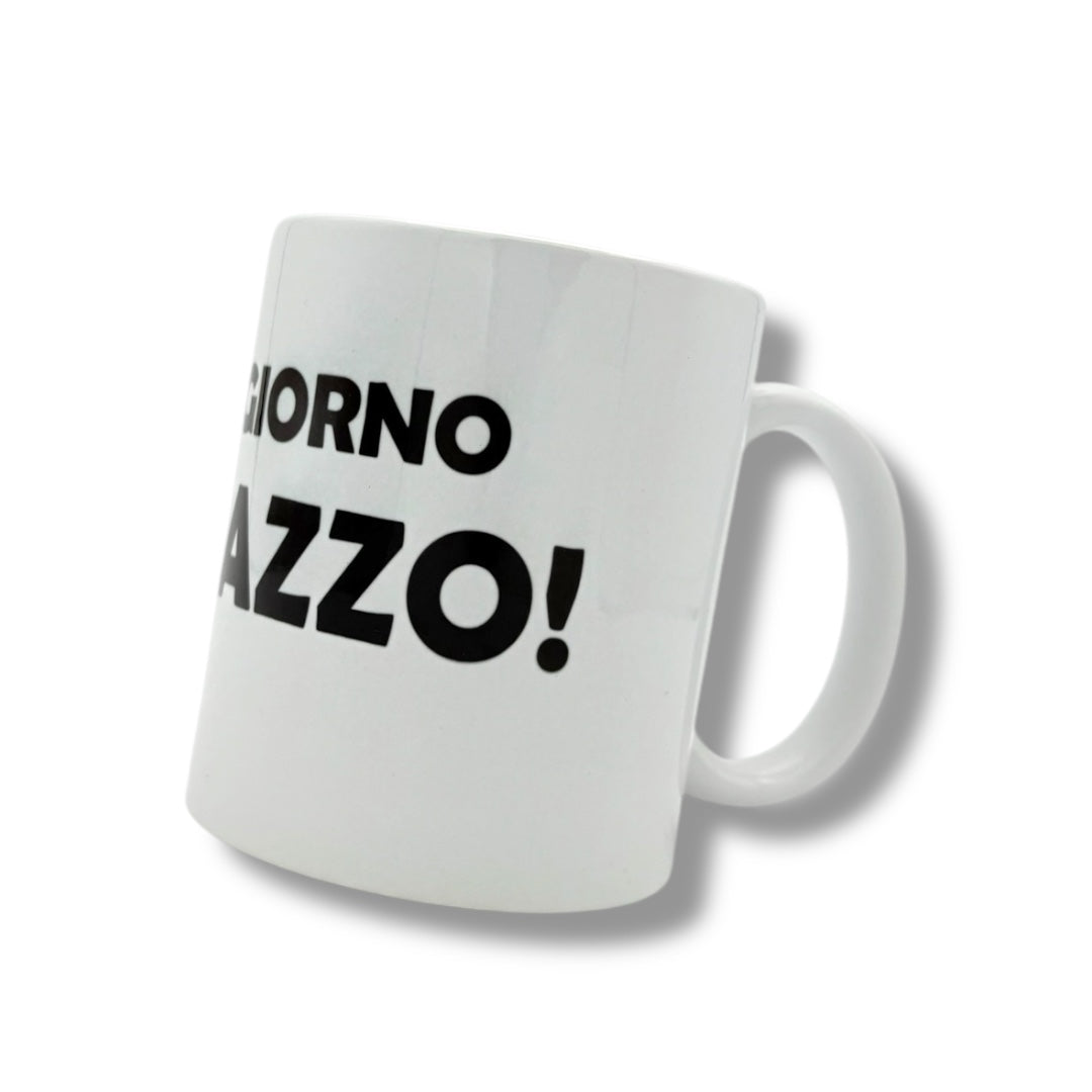 Tazza - BUONGIORNO UN CAZZO