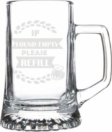 If found empty please refill - Boccale birra