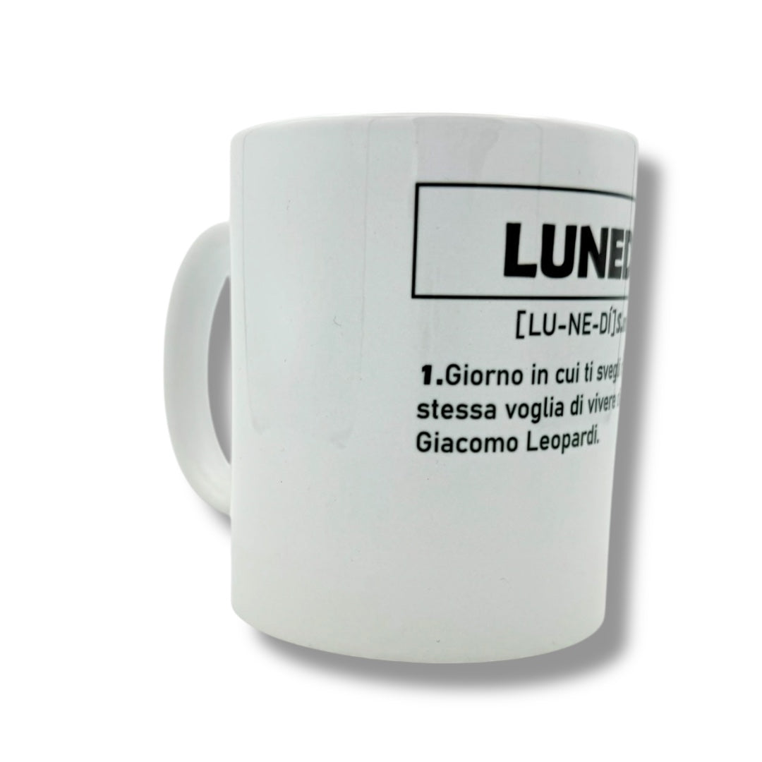 Tazza - LUNEDI' (Definizione)