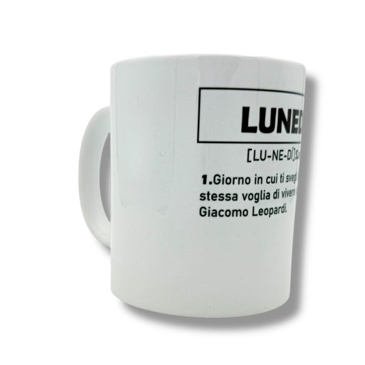Tazza - LUNEDI' (Definizione)