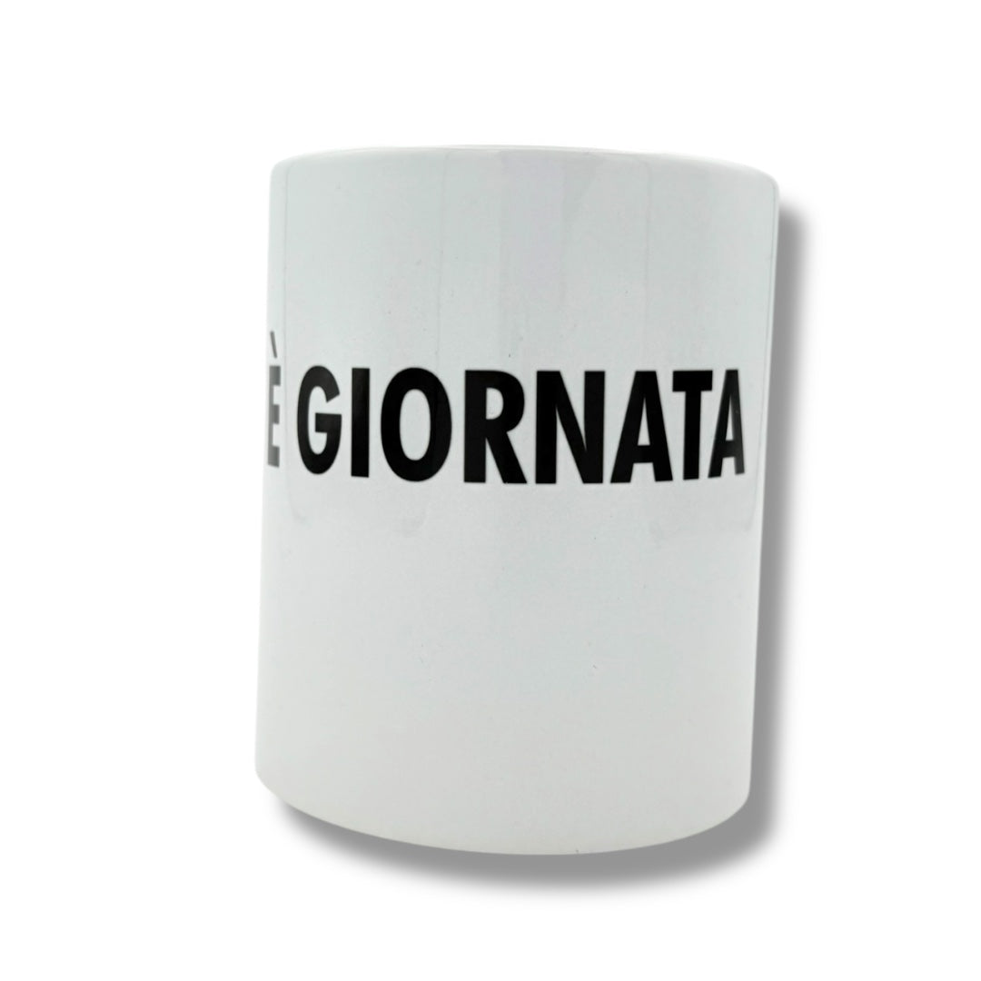 Tazza - NON E' GIORNATA